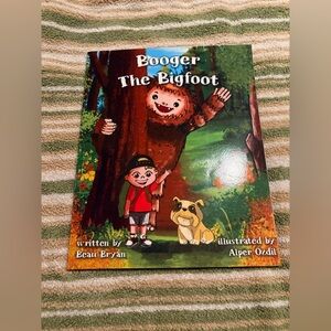Booger the Bigfoot Children’s Picture Book by Beau Bryan